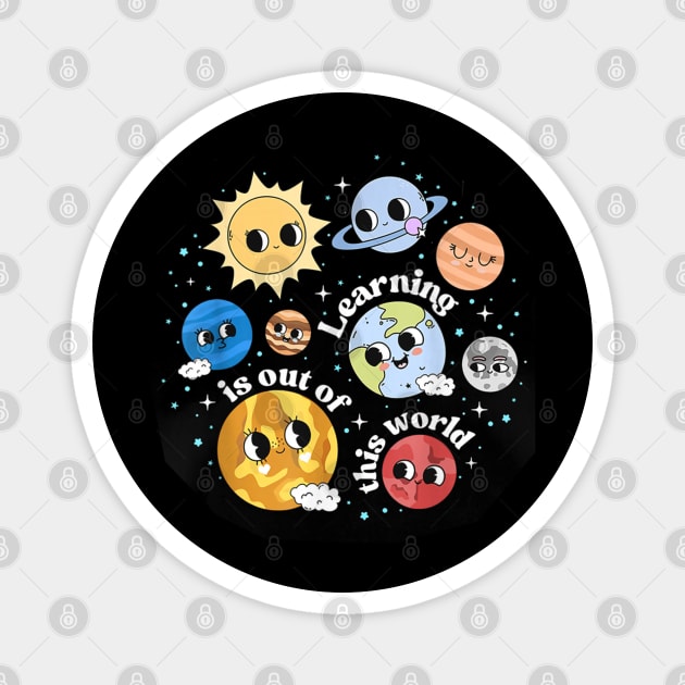 Learning Is Out Of This World Magnet by dtr_art